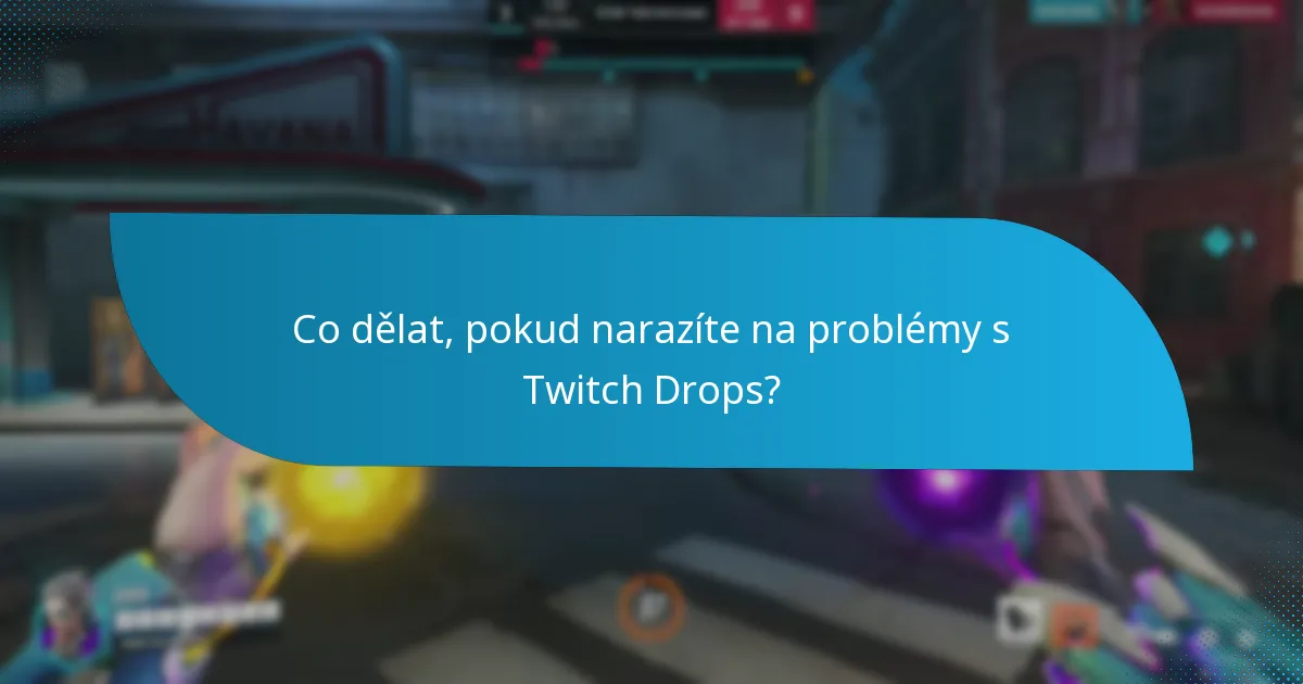 Jak se zapojit do Twitch Drops?