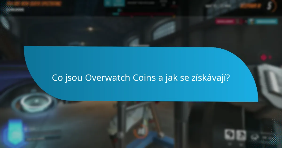 Jak mohou hráči maximalizovat výdělky Overwatch Coin?