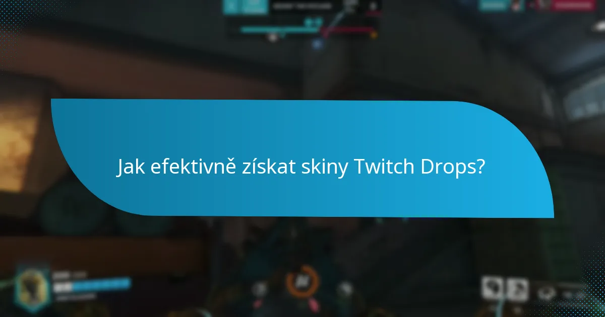 Jaké styly lze nalézt ve skinech Twitch Drops?