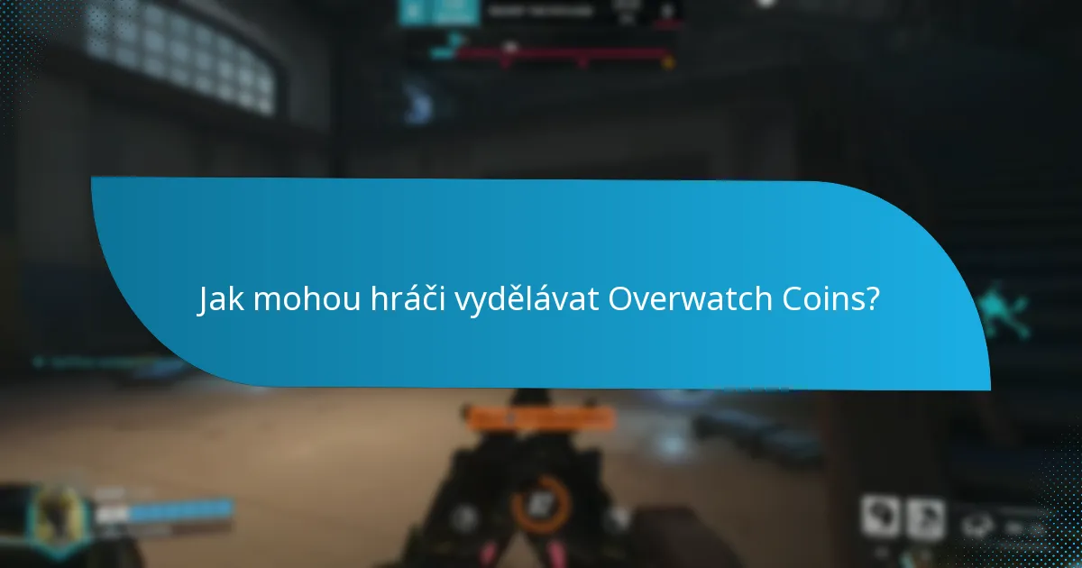 Jak mohou hráči efektivně utrácet Overwatch Coins?