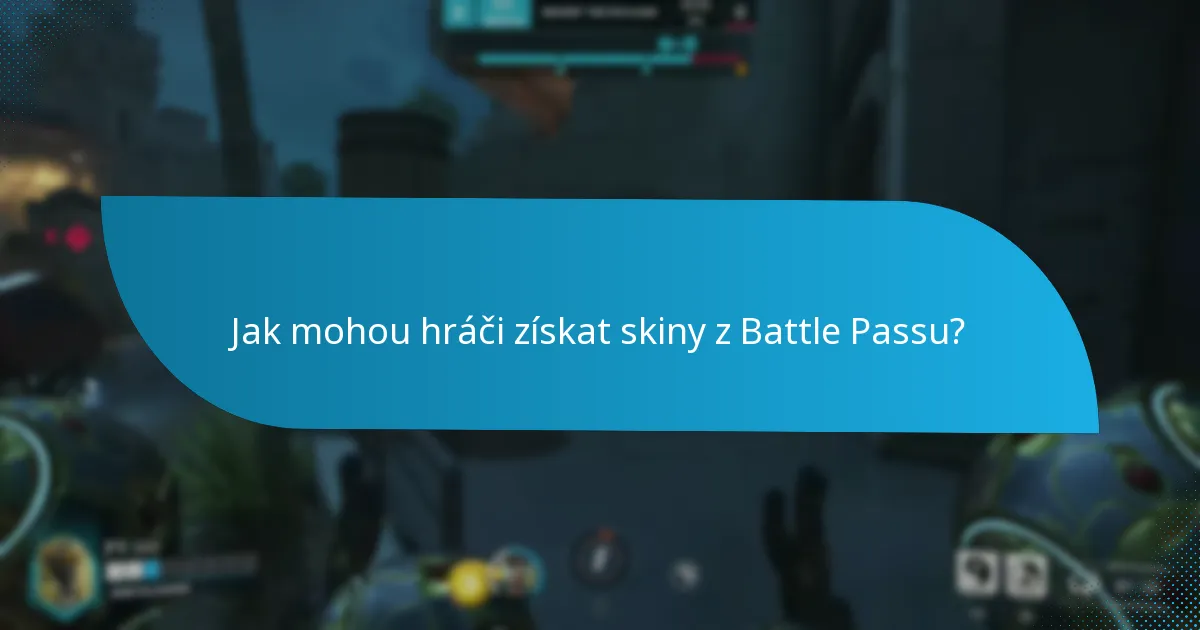 Které skiny jsou specifické pro postavy v Battle Passu?